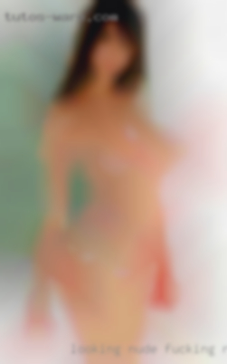 Looking nude fucking naked girls pocw.